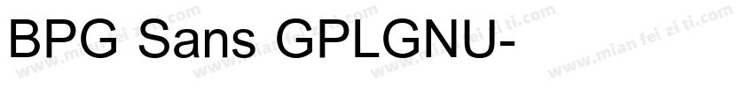 BPG Sans GPLGNU字体转换